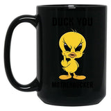 Duck You Motherducker Black Coffee Mug, Gift Coffee Mug