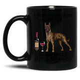 Dutch Shepherd And Wine Funny Gift For Dog Mom Black Coffee Mug, Gift Coffee Mug