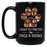 Easily Distracted By Dogs And Books Black Coffee Mug, Gift Coffee Mug