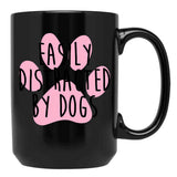 Easily Distracted By Dogs Black Coffee Mug, Gift Coffee Mug - Black
