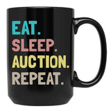 Eat Sleep Auction Repeat Black Coffee Mug, Gift Coffee Mug - Black