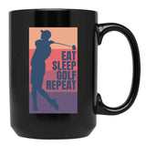 Eat Sleep Golf Repeat Black Coffee Mug, Gift Coffee Mug - Black