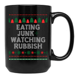 Eating Junk And Watching Rubbish Christmas Xmas Black Coffee Mug, Gift Coffee Mug - Black