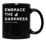 Embrace The Darkness Yin Yang Unite And Heal Black Coffee Mug, Gift Coffee Mug - Black