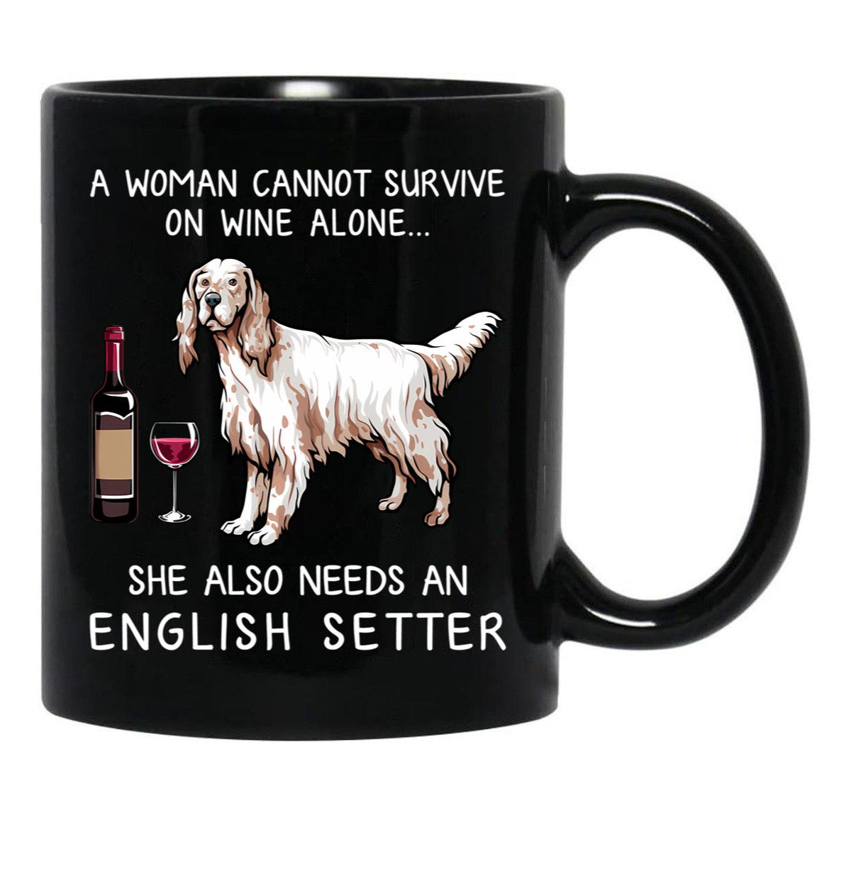 English Setter And Wine Funny Dog Black Coffee Mug, Gift Coffee Mug - Black