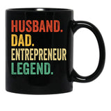 Entrepreneur Dad Shirt Gift For Husband Entrepreneur Gift Husband Dad Entrepreneur Legend Dad Gift For Husband Entrepreneur Appreciation Gift Black Coffee Mug, Gift Coffee Mug - Black