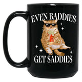 Even Baddies Get Saddies Funny Cat Meme Black Coffee Mug, Gift Coffee Mug
