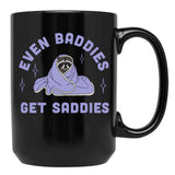Even Baddies Get Saddies Funny Meme Black Coffee Mug, Gift Coffee Mug - Black