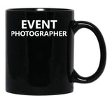 Event Photographer Official Job Staff Pictures Black Coffee Mug, Gift Coffee Mug - Black