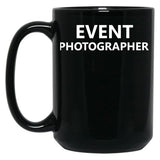 Event Photographer Official Job Staff Pictures Black Coffee Mug, Gift Coffee Mug