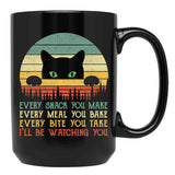 Every Snack You Make Cat Funny Cat Mom Cat Mama Cat Dad Black Coffee Mug, Gift Coffee Mug - Black
