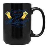 Everything'S Coming Up Milhouse Funny Novelty Cat Lover Cat Owner Gift Black Coffee Mug, Gift Coffee Mug - Black