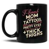 F Bomb Mom Black Coffee Mug, Gift Coffee Mug