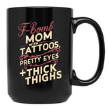 F Bomb Mom Black Coffee Mug, Gift Coffee Mug - Black