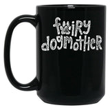Fairy Dogmother White Black Coffee Mug, Gift Coffee Mug