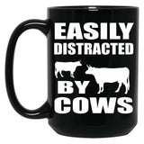 Farmer Cattle Cows Tshirts - Funny Cow Tshirt Easily Distracted By Cows Gift Idea Tshirt Black Coffee Mug, Gift Coffee Mug