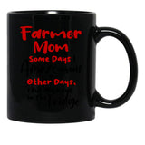 Farmer Mom Some Days I Amaze Myself Other Days I Put My Keys In The Fridge Mothers Day Birthday Funny Farmer Black Coffee Mug, Gift Coffee Mug - Black