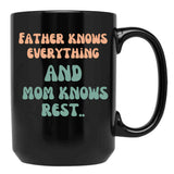 Father Versus Mom Black Coffee Mug, Gift Coffee Mug - Black