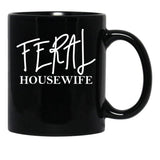 Feral Housewife Black Coffee Mug, Gift Coffee Mug - Black