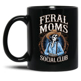 Feral Moms Social Club Black Coffee Mug, Gift Coffee Mug