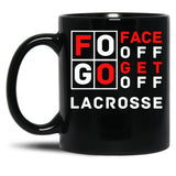 Fogo Face Off Get Off Lacrosse Design Black Coffee Mug, Gift Coffee Mug