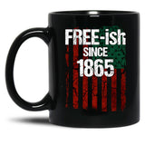 Free-Ish Since 1865 Juneteenth Day Flag Black Pride Black Coffee Mug