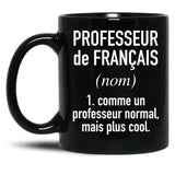 French Teacher (Male) - In French Language Black Coffee Mug, Gift Coffee Mug