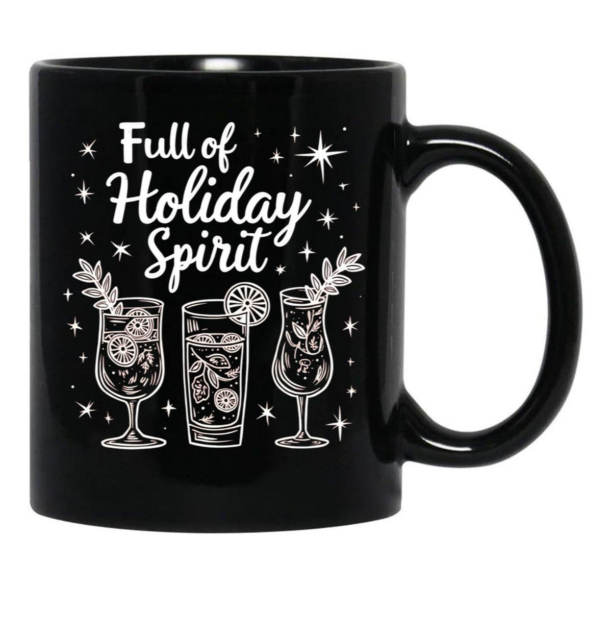 Full Of Holiday Spirit Black Coffee Mug, Gift Coffee Mug - Black