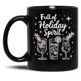 Full Of Holiday Spirit Black Coffee Mug, Gift Coffee Mug