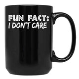 Fun Fact I Don'T Care Funny Mom And Dad Gift Black Coffee Mug, Gift Coffee Mug - Black