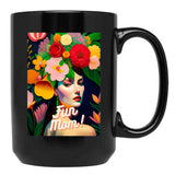 Fun Mom Black Coffee Mug, Gift Coffee Mug - Black