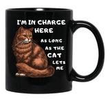 Funny Cat Owner Shirt - I'M In Charge (As Long As The Cat Lets Me) Black Coffee Mug, Gift Coffee Mug - Black