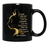 Funny Cats Are Not Just Cats They Are Sanity Happiness Teachers Therapists And Best Friends Black Coffee Mug, Gift Coffee Mug - Black