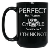 Funny Cute Quote About Cheagle Dog Breed Owners And Lovers Black Coffee Mug, Gift Coffee Mug