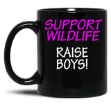 Funny Design For Mom Of Boys Support Wildlife Black Coffee Mug, Gift Coffee Mug