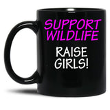 Funny Design For Mom Of Girls Support Wildlife Black Coffee Mug, Gift Coffee Mug