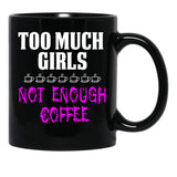 Funny Design For Mom With Girls Black Coffee Mug, Gift Coffee Mug - Black