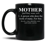 Funny Design For Mom'S Definition Of Mother Black Coffee Mug, Gift Coffee Mug