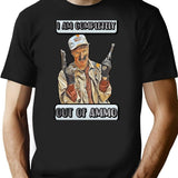 Funny Design - I Am Completely Out Of Ammo T-Shirt for Men & Women, T-Shirts Graphic Tee - Black