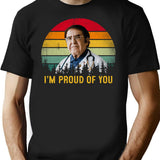 Funny Dr Now I'm Proud Of You T-Shirt - Black