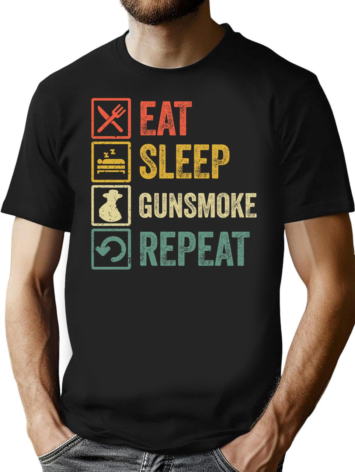 Funny Eat Sleep Gunsmoke Repeat Retro Vintage T-Shirt - Black