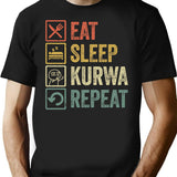Funny Eat Sleep Kurwa Repeat Retro Vintage Gift T-Shirt - Black