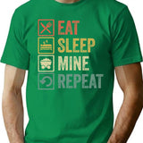 Funny Eat Sleep Mine Repeat Retro Vintage Gift T-Shirt - Green
