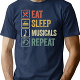 Funny Eat Sleep Musicals Repeat Retro Vintage T-Shirt - Navy