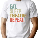 Funny Eat Sleep Theatre Repeat Vintage Retro Theatre Lover Gift T-Shirt - White