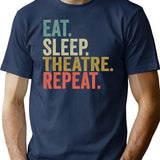 Funny Eat Sleep Theatre Repeat Vintage Retro Theatre Lover Gift T-Shirt - Navy