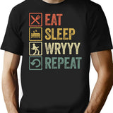 Funny Eat Sleep Wryyy Repeat Retro Vintage Gift T-Shirt - Black