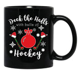 Funny Field Hockey Christmas Gift - Deck The Halls With Balls Of Hockey Black Coffee Mug, Gift Coffee Mug - Black