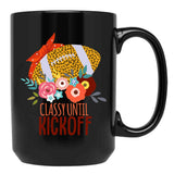 Funny Football Moms Women Classy Until Kickoff Black Coffee Mug, Gift Coffee Mug - Black