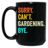 Funny Gardening Cute Gardening Gardening Mom Da Husband Black Coffee Mug, Gift Coffee Mug